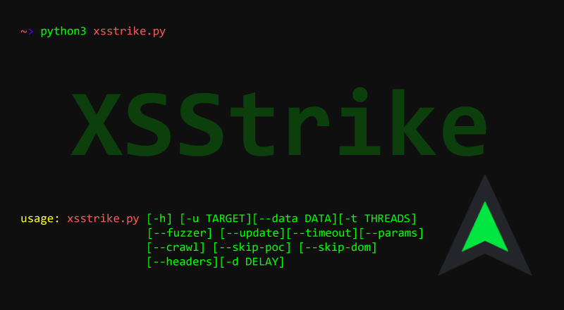 Advanced XSS Detection Suite – XSStrike Advanced XSS Detection Suite – XSStrike