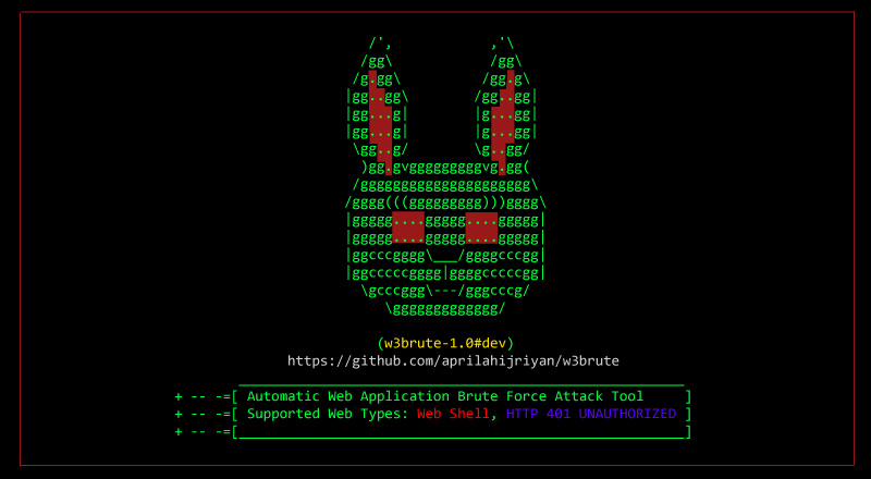 W3brute: Automatic Web Application Brute Force Attack Tool W3brute: Automatic Web Application Brute Force Attack Tool